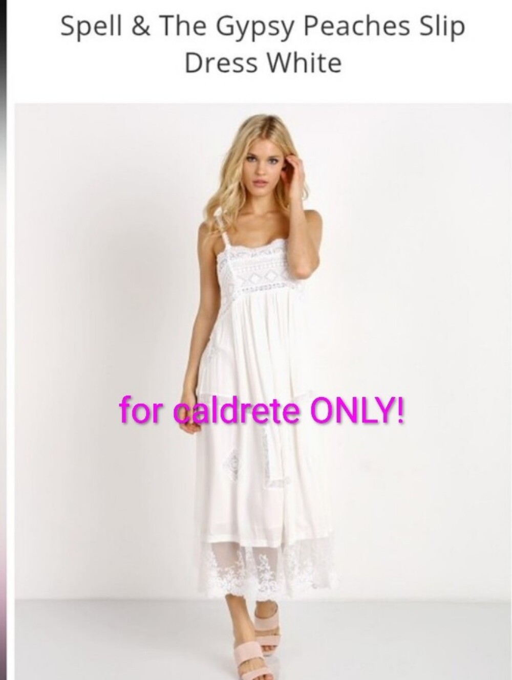For caldrete ONLY!!!  Spell Peaches White Slip Dress XS